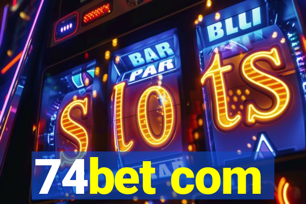 74bet com